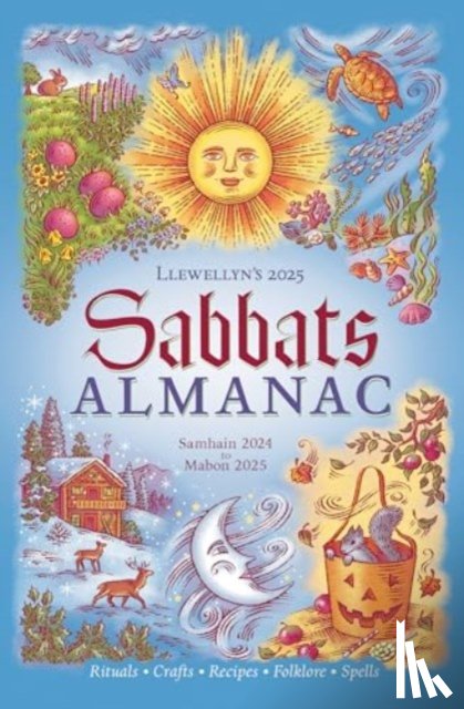 Llewellyn - Llewellyn's 2025 Sabbats Almanac