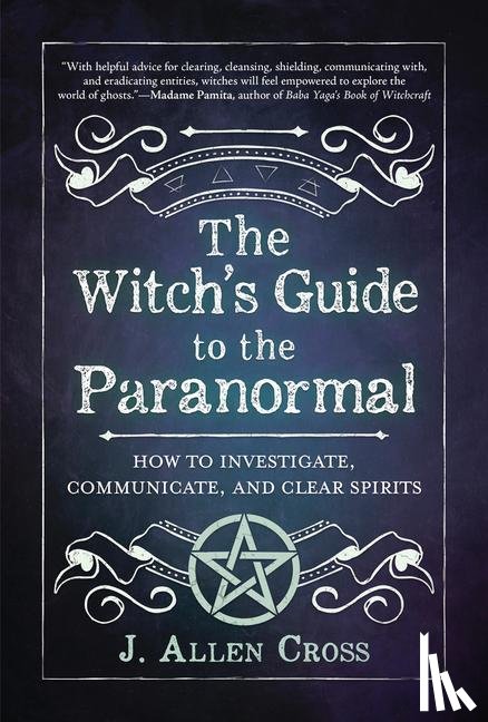 Cross, J. Allen - The Witch's Guide to the Paranormal