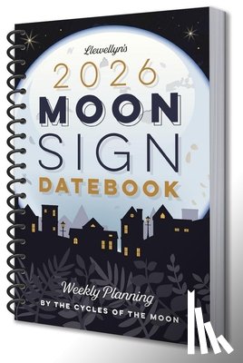 Llewellyn - Llewellyn's 2026 Moon Sign Datebook
