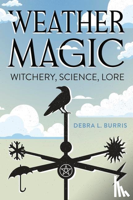 Burris, Debra L., Teague, Gypsey Elaine - Weather Magic