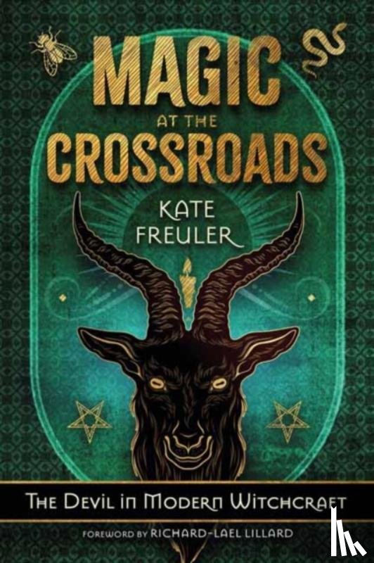 Freuler, Kate - Magic at the Crossroads