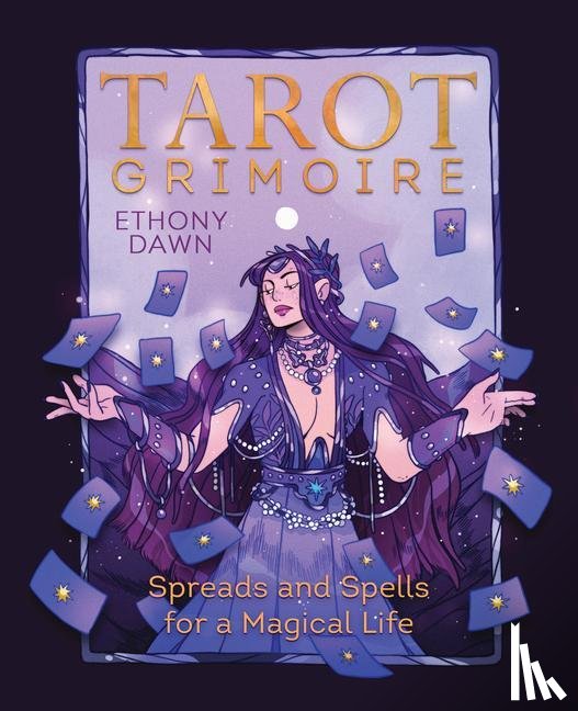 Dawn, Ethony - Tarot Grimoire