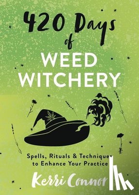 Connor, Kerri - 420 Days of Weed Witchery