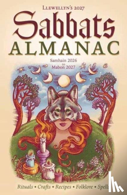 Llewellyn, Llewellyn, Vibbert, Carolyn - Llewellyn's 2027 Sabbats Almanac