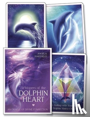 Hartfield, Angela - Whispers of the Dolphin Heart: An Oracle of Divine Connection