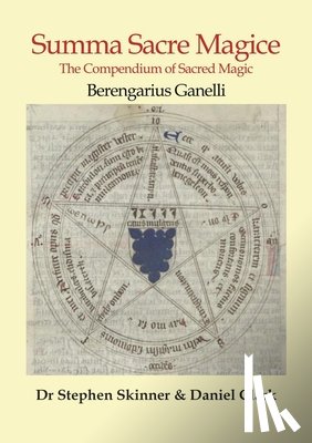 Ganelli, Berengarius - Summa Sacre Magice: The Compendium of Sacred Magic
