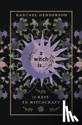 Henderson, Raechel - A Witch Is
