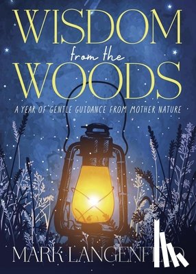 Langenfeld, Mark - Wisdom from the Woods