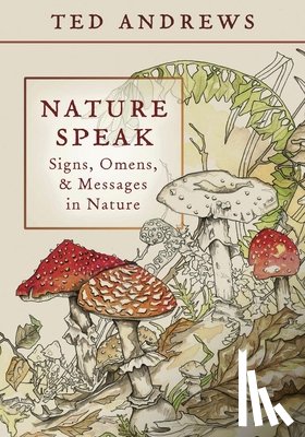 Andrews, Ted - Nature Speak