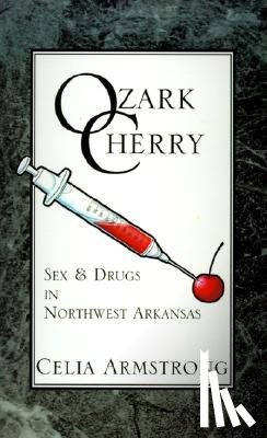 Armstrong, Celia - Ozark Cherry