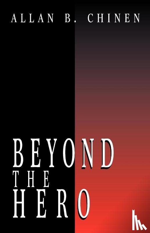 Chinen, Allan B - Beyond the Hero