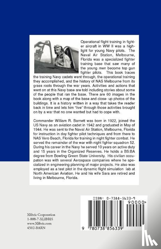 Barnett, Commander William R - Us Naval Air Station, Melbourne, Florida World War II