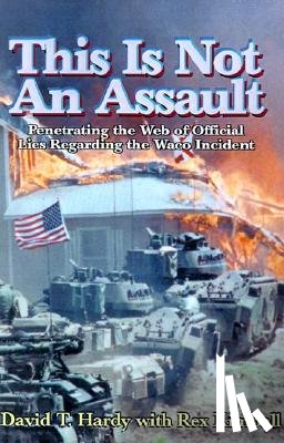 Hardy, David T - This is Not an Assault