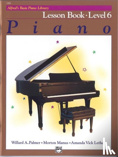 Palmer, Willard A., Manus, Morton, Lethco, Amanda - ALFREDS BASIC PIANO COURSE LESSON BOOK 6
