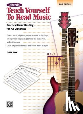 Fox, Dan - Alfred's Teach Yourself to Read Music for Guitar