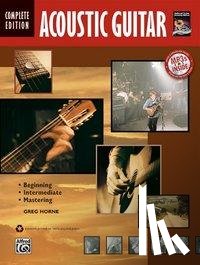 Horne, Greg - Complete Acoustic Guitar Method Complete Edition