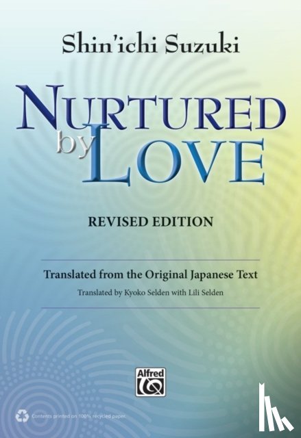 SUZUKI, SHINICHI - NURTURED BY LOVE REVISED EDITION
