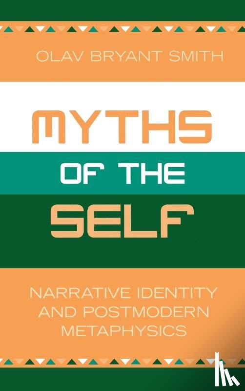 Smith, Olav Bryant - Myths of the Self