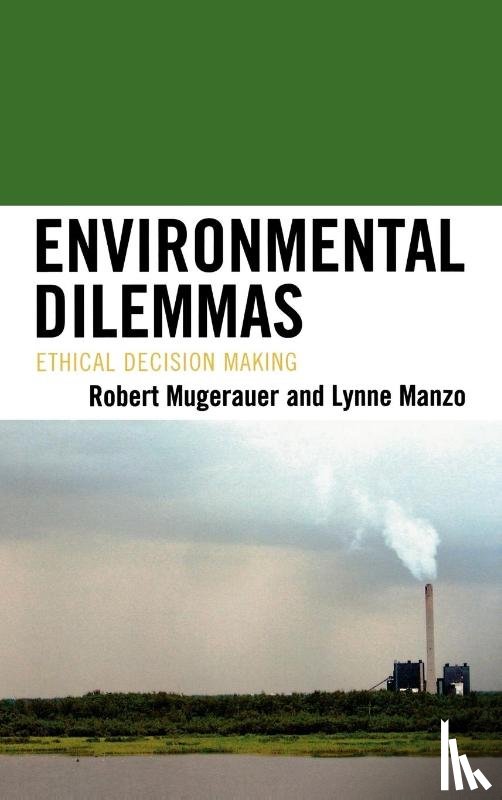 Mugerauer, Robert, Manzo, Lynne - Environmental Dilemmas