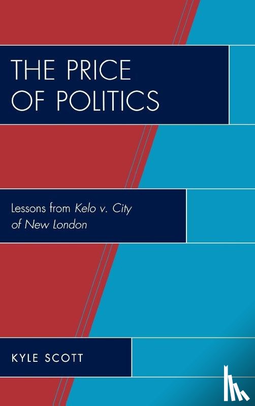 Scott, Kyle - The Price of Politics