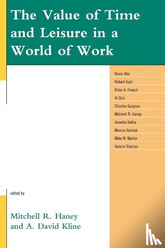  - The Value of Time and Leisure in a World of Work