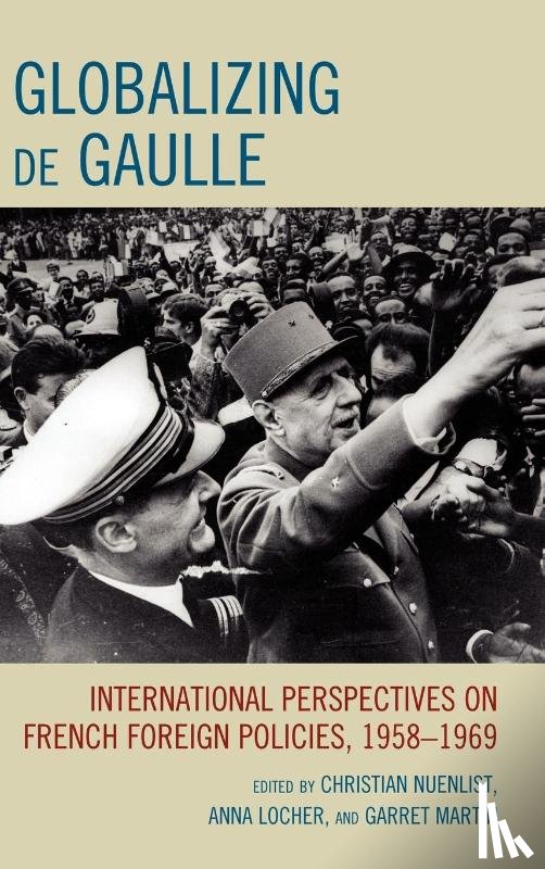  - Globalizing de Gaulle