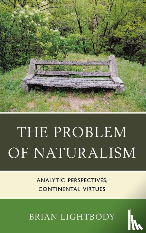 Lightbody, Brian - The Problem of Naturalism