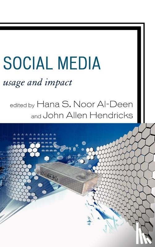 Noor Al-Deen, Hana S., Hendricks, John Allen - Social Media