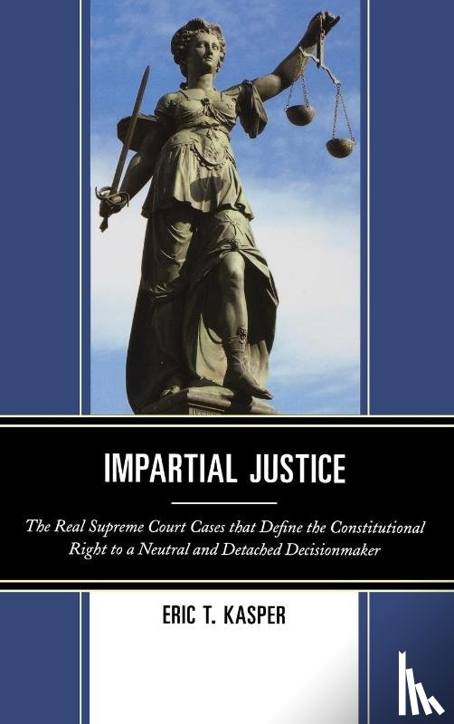 Kasper, Eric T. - Impartial Justice