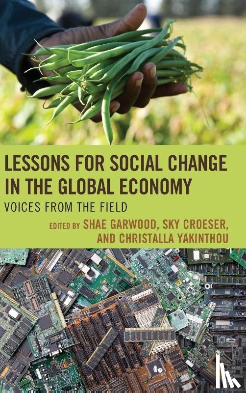  - Lessons for Social Change in the Global Economy