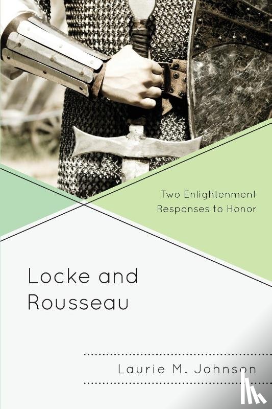 Johnson, Laurie M. - Locke and Rousseau