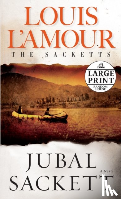L'Amour, Louis - Jubal Sackett: The Sacketts
