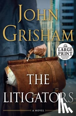 Grisham, John - The Litigators