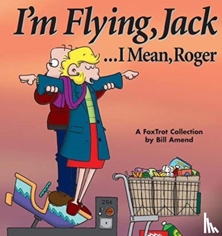 Amend, Bill - I'm Flying, Jack / Mean Roger