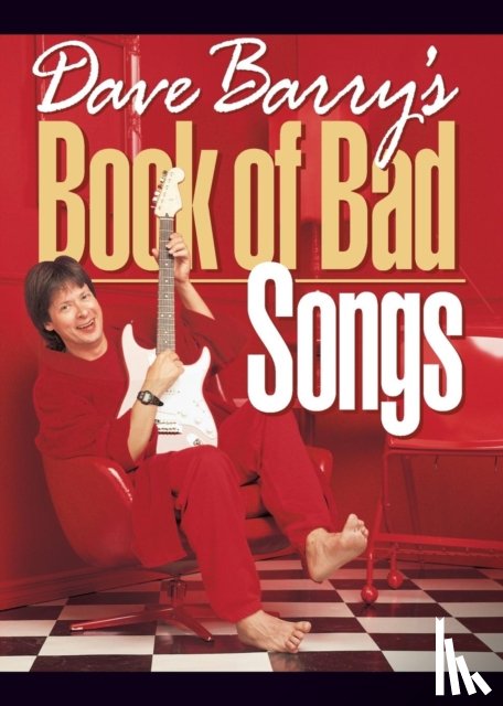 Barry, Dave - Dave Barry's Book of Bad Songs