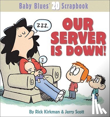 Kirkman, Rick - Our Server Is Down!