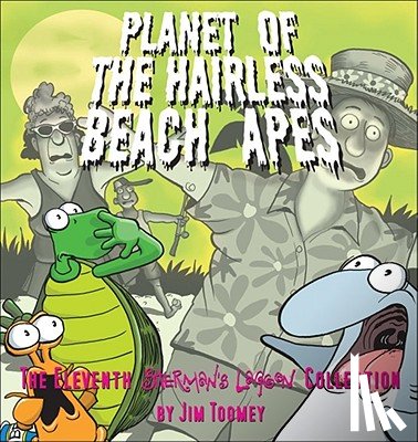 Toomey, Jim - Planet of the Hairless Beach Apes