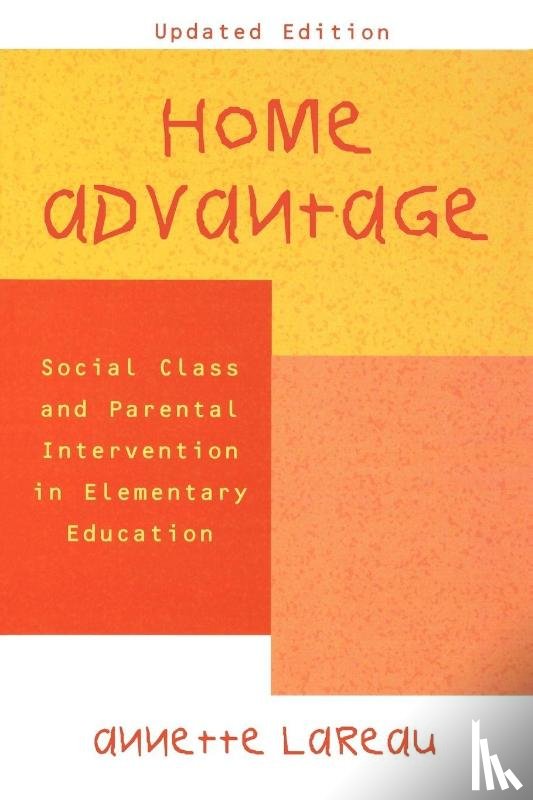 Lareau, Annette - Home Advantage