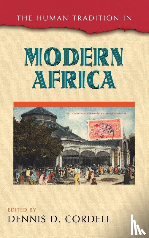  - The Human Tradition in Modern Africa