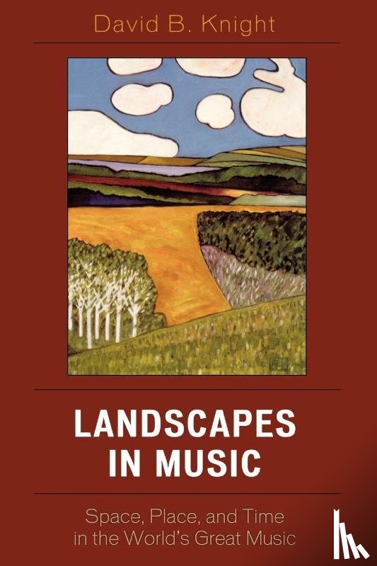 Knight, David B. - Landscapes in Music