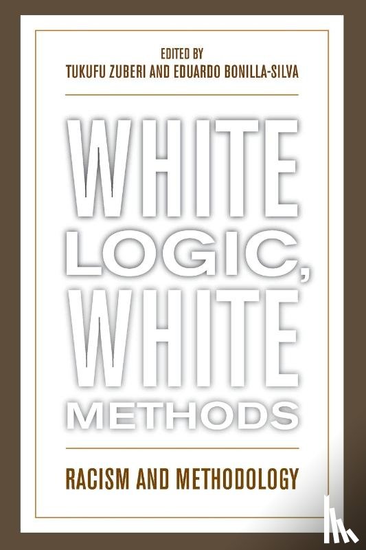  - White Logic, White Methods