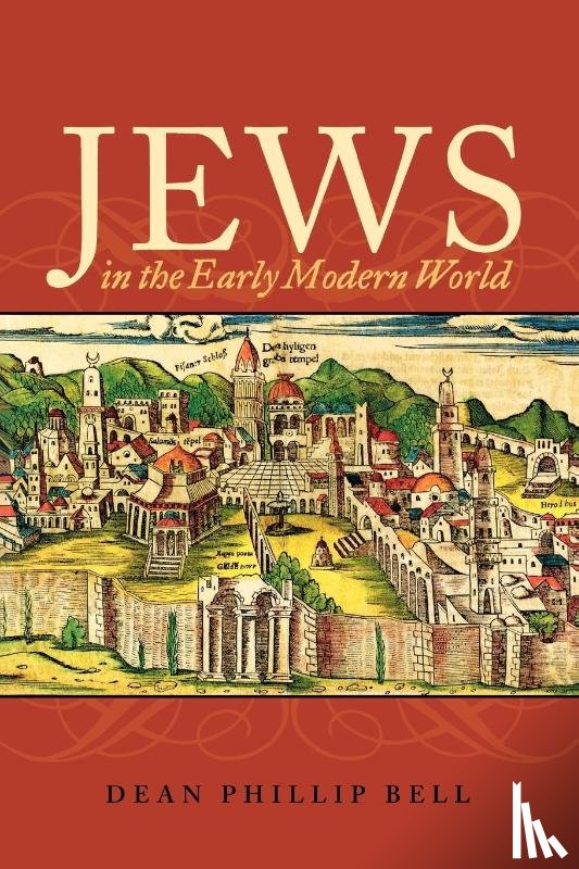 Bell, Dean Phillip - Jews in the Early Modern World