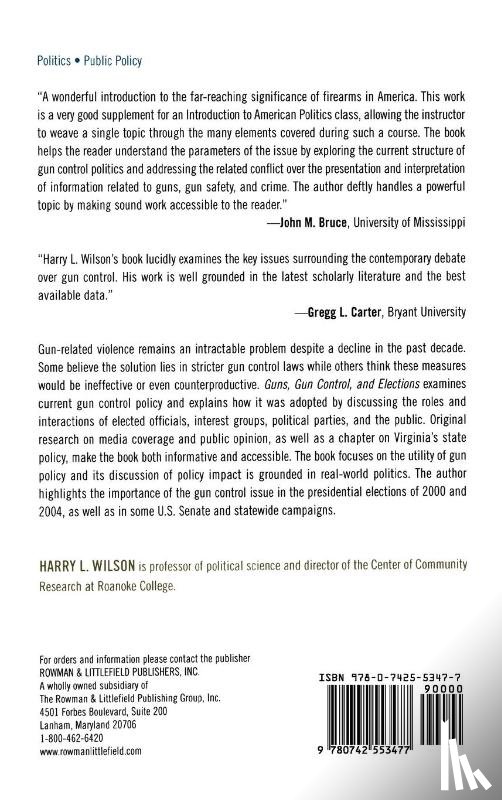 Wilson, Harry L. - Guns, Gun Control, and Elections