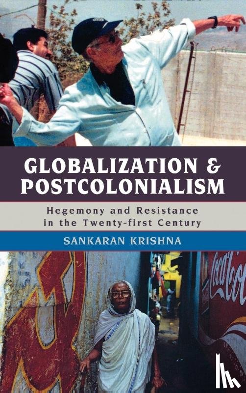 Krishna, Sankaran - Globalization and Postcolonialism