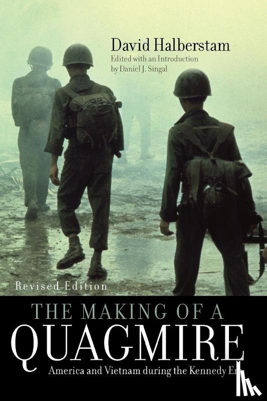 Halberstam, David - The Making of a Quagmire