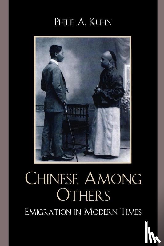 Kuhn, Philip A. - Chinese Among Others