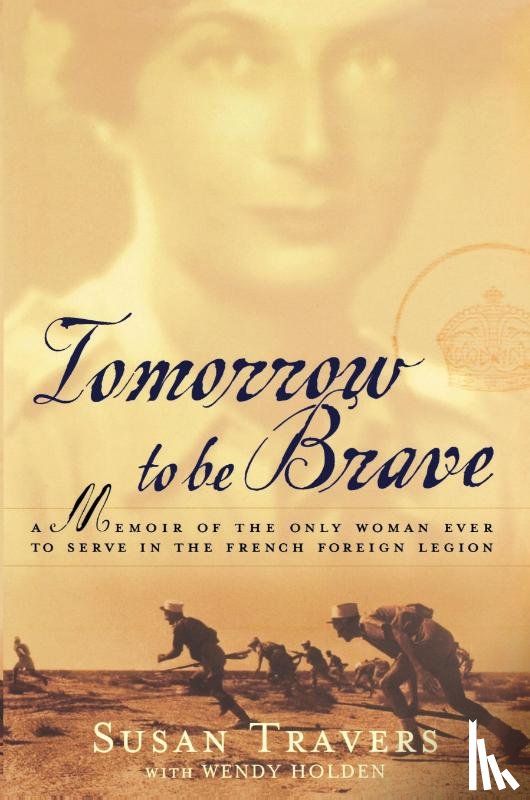 Travers, Susan - Tomorrow to Be Brave