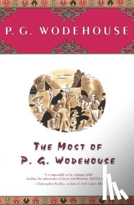 Wodehouse, P.G. - The Most Of P.G. Wodehouse