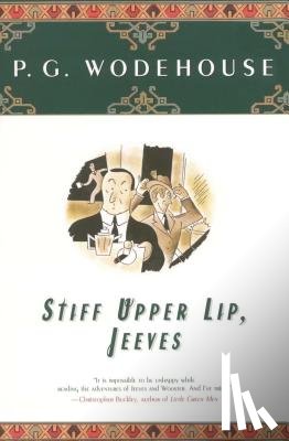 Wodehouse, P.G. - Stiff Upper Lip, Jeeves