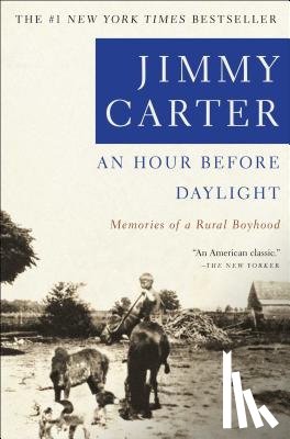 Carter, Jimmy - An Hour Before Daylight